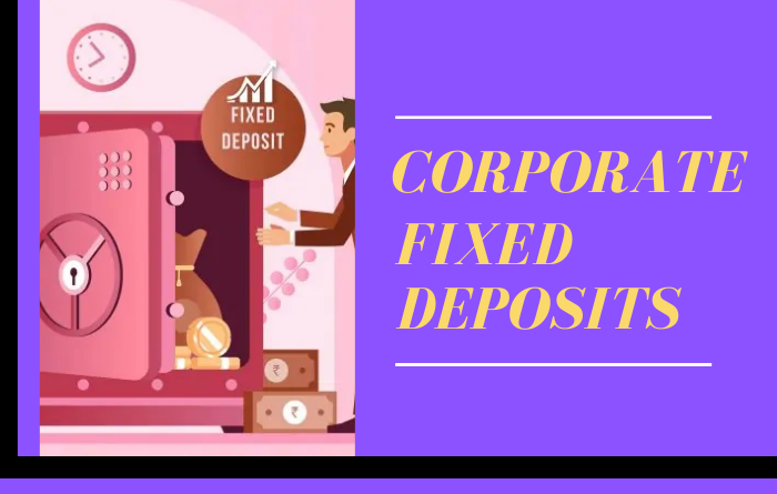 Corporate Fixed Deposit