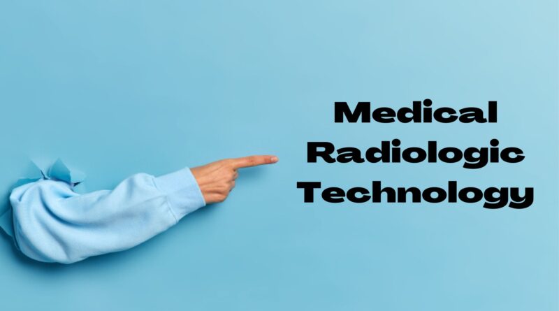 Radiologic Technology