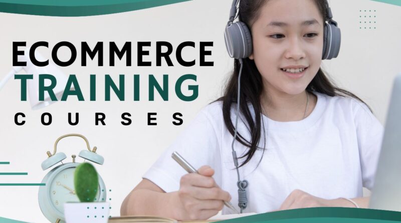 eCOMMERCE training cource